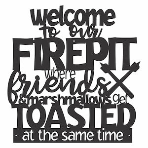 Welcome to Our Firepit Sign Metal Wall Art, Words Saying Art