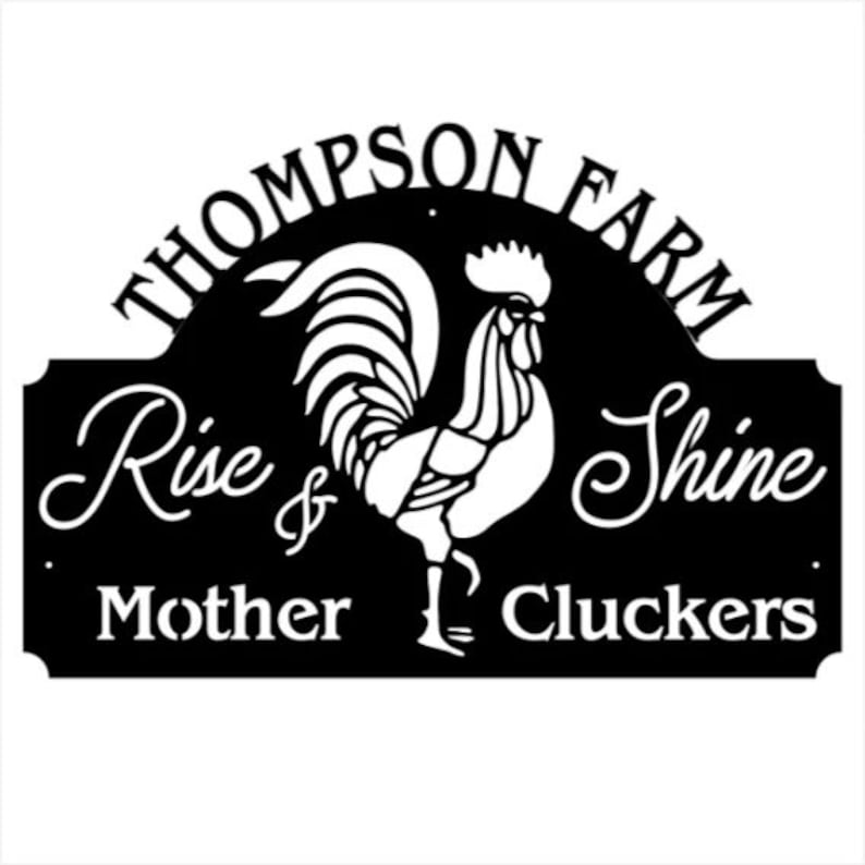 Personalized Chicken Metal Wall Art, Outdoor Rise and Shine Metal Sign