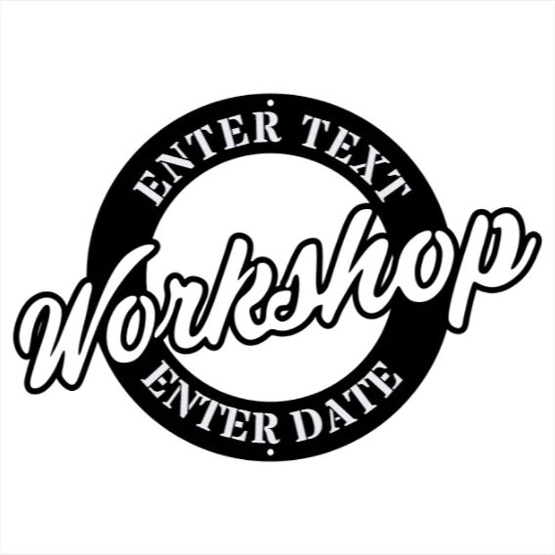 Personalized Metal Workshop Sign
