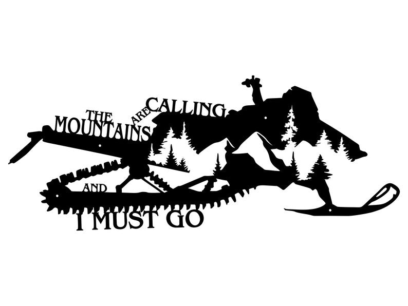 The Mountains Are Calling and I Must Go Metal Sign Home Decor