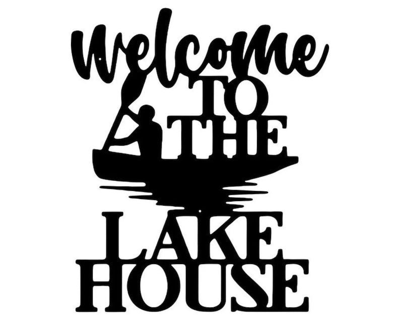 Welcome to the Lake House Sign, Welcome Home Sign Ideas