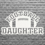 Football Daughter Sports Art, Laser Cut Sports Wall Art Decor