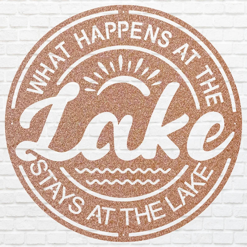 Lake Metal Wall Art, What Happens at the Lake, Lake House Decor, Beach House Decor, Lake House Gift, Housewarming Gift