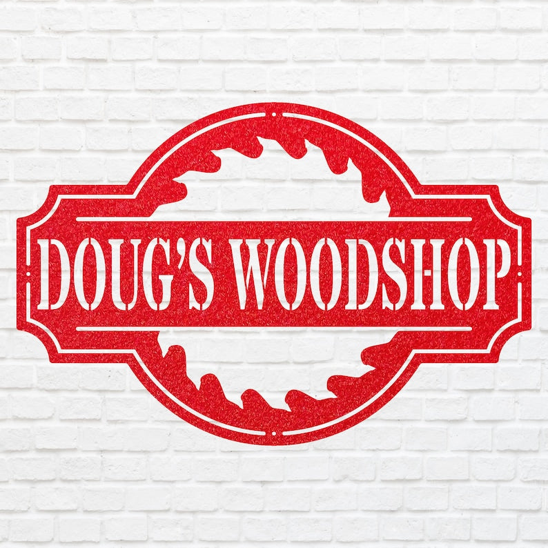 Woodshop Sign Metal Wall Art, Custom Metal Sign for Outdoor Decor