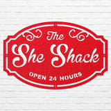 She Shack Sign - Custom Outdoor Metal Signs for Business