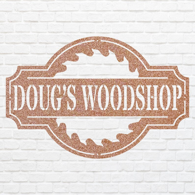 Woodshop Sign Metal Wall Art, Custom Metal Sign for Outdoor Decor