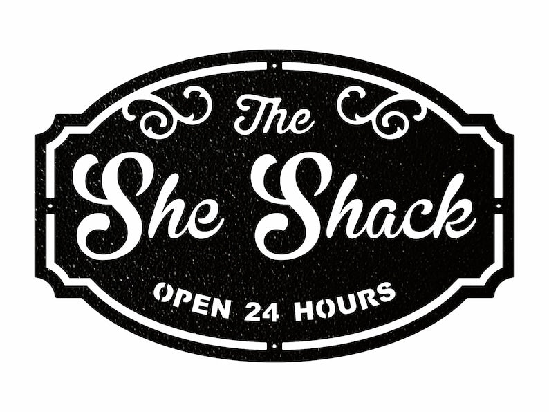 She Shack Sign - Custom Outdoor Metal Signs for Business