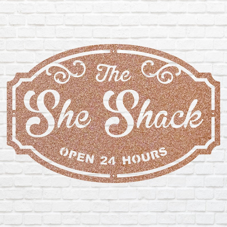 She Shack Sign - Custom Outdoor Metal Signs for Business