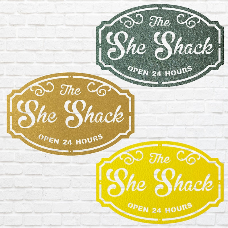She Shack Sign - Custom Outdoor Metal Signs for Business