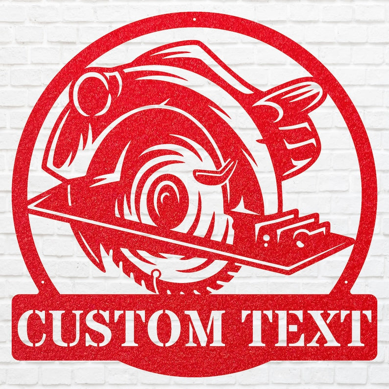 Circular Saw Metal Sign for Outdoor Decor, Custom Metal Sign