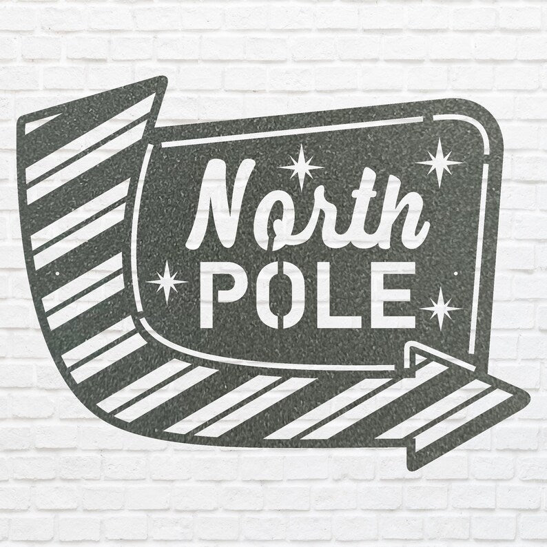 North Pole Metal Art, North Pole Metal Sign, Laser Cut Metal Wall Art, Seasonal Holiday Metal Art, Modern Metal Wall Decor