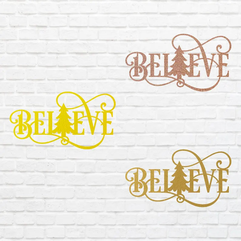 Believe Metal Wall Art, Believe Christmas Tree Wall Art, Laser Cut Believe Metal Sign, Believe Decor, Housewarming Gift