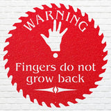 Warning Wall Art, Fingers Do Not Grow Back Metal Wall Art, Laser Cut Metal Sign, Wall Decoration, Industrial Art, Metal Wall Hanging