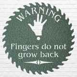 Warning Wall Art, Fingers Do Not Grow Back Metal Wall Art, Laser Cut Metal Sign, Wall Decoration, Industrial Art, Metal Wall Hanging