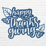Happy Thanksgiving Metal Wall Art, Fall Thanksgiving Art, Laser Cut Happy Thanksgiving Sign, Autumn Wall Art, Thanksgiving Gift