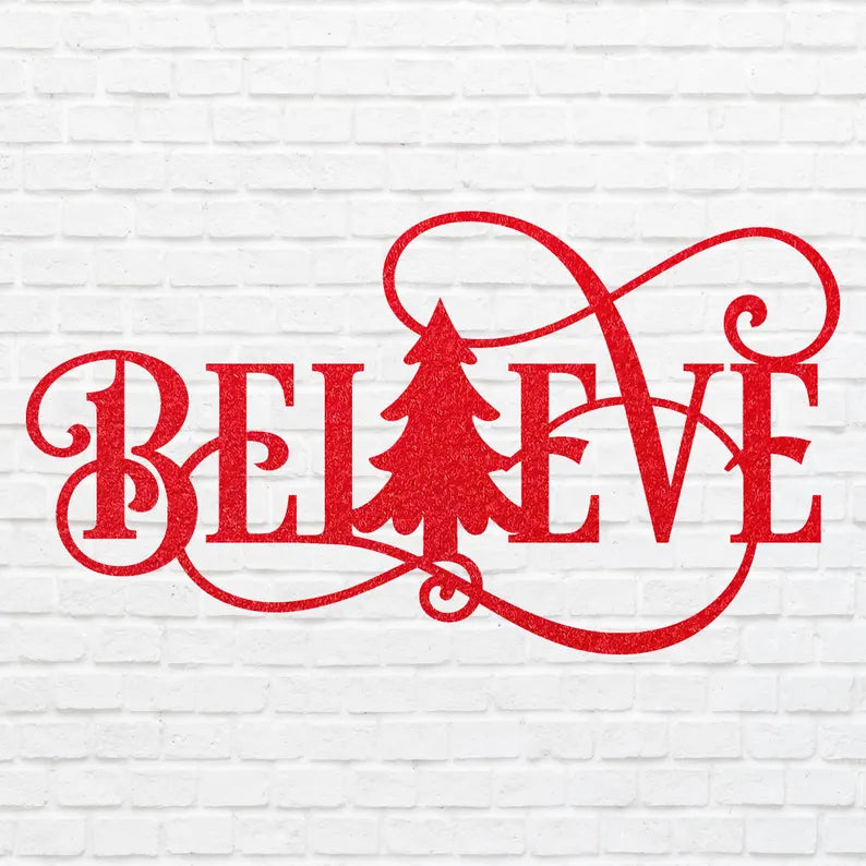 Believe Metal Wall Art, Believe Christmas Tree Wall Art, Laser Cut Believe Metal Sign, Believe Decor, Housewarming Gift