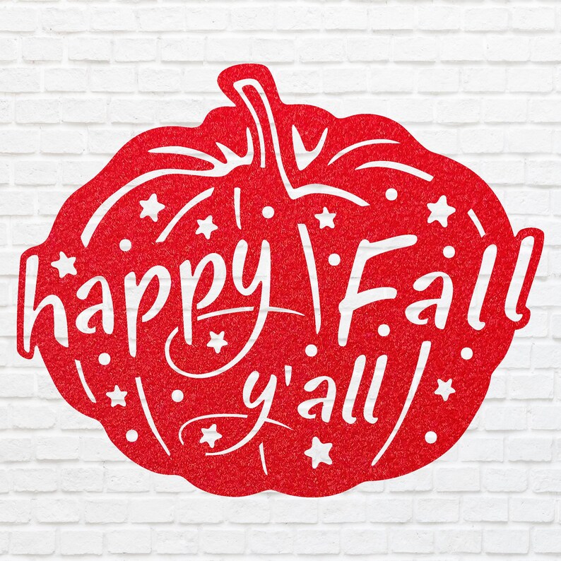 Happy Fall Yall Metal Wall Art, Pumpkin Metal Wall Art, Fall Home Decor, Laser Cut Happy Fall Yall Sign, Housewarming Gift
