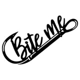Bite Me With Fishing Hook Metal Wall Art, Hunting Artwork