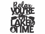 Relax You're on Lake Time Metal Wall Art, Words Saying Art